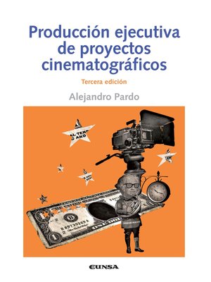 cover image of Producción ejecutiva de proyectos cinematográficos